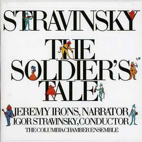 Igor Strawinsky (1882-1971): L'Histoire du Soldat (in engl.Spr.), CD