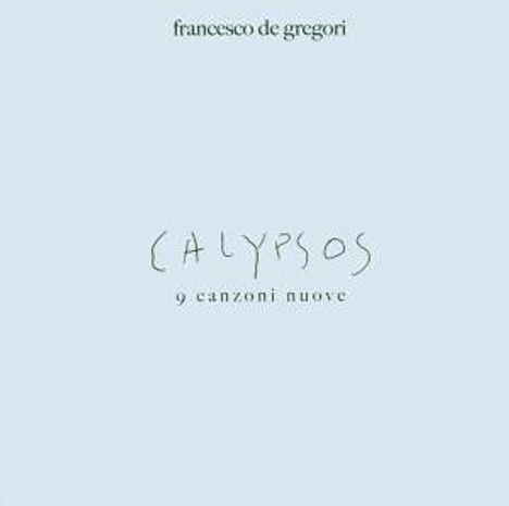 Francesco De Gregori: Calypsos, CD