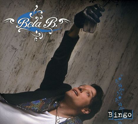 Bela B: Bingo, CD