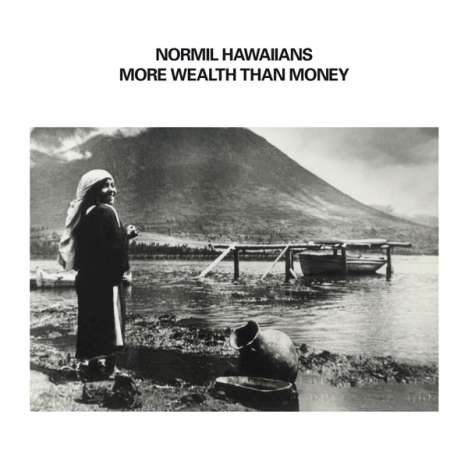 Normil Hawaiians: More Wealth Than Money, 2 CDs