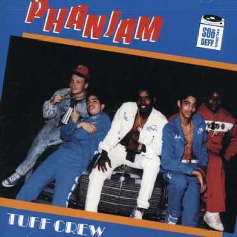 Tuff Crew &amp; Krown Rulers: Phanjam, CD