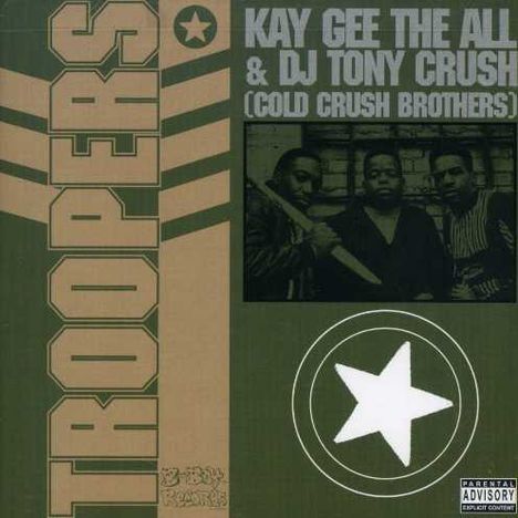 Cold Crush Brothers: Troopers, CD
