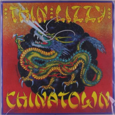 Text: "THIN LIZZY" und "CHINATOWN". Illustration: Ein detaillierter Drache vor einem rot-orangefarbenen Hintergrund.