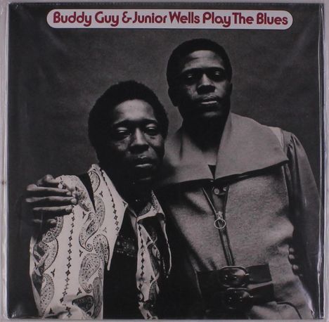 Buddy Guy &amp; Junior Wells: Play The Blues (remastered) (180g), LP