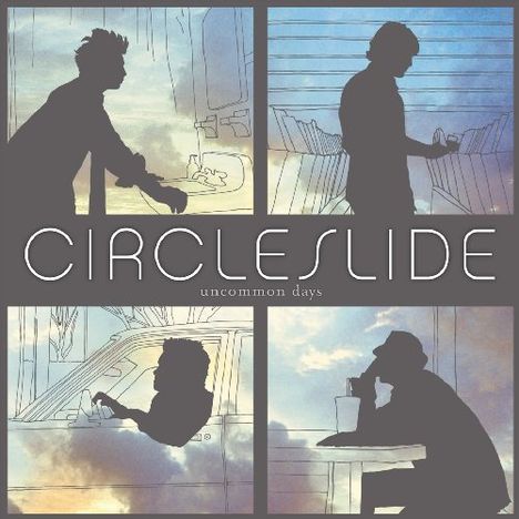 Circleslide: Uncommon Days, CD