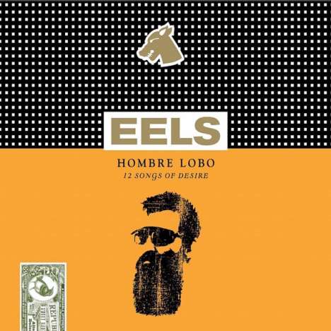 Eels: Hombre Lobo - 12 Songs Of Desire (Limited-Edition), LP
