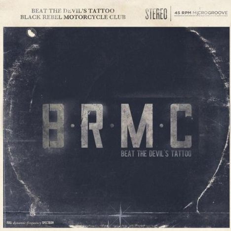 Black Rebel Motorcycle Club: Beat The Devil's Tattoo (45 RPM), 2 LPs