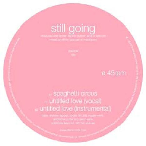 Runder, pinker Vinyl-Aufkleber mit den Texten: "still going", "a 45rpm", "spaghetti circus", "untitled love (vocal)", "untitled love (instrumental)".