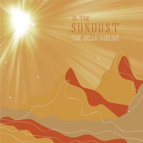 The Hello Darlins: In The Sundust, CD