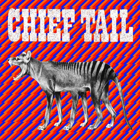 Chief Tail: Chief Tail, LP