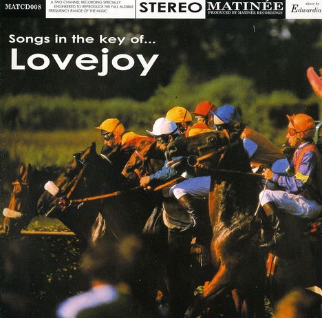Lovejoy: Songs In The Key Of Lovejoy, CD