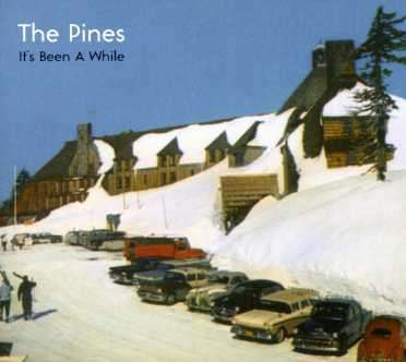 The Pines: Its Been A While, CD