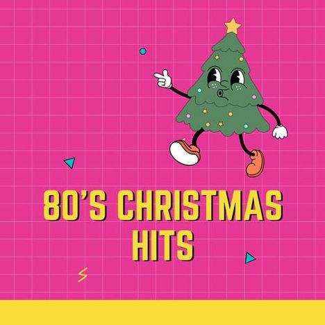Text: "80'S CHRISTMAS HITS." Eine fröhliche, tanzende Weihnachtsbaum-Illustration auf pinkem Hintergrund.