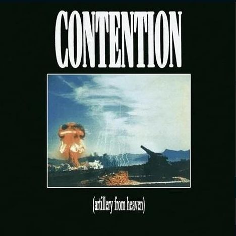 "CONTENTION" und "(artillery from heaven)" in Weiß. Darunter Explosion und Kanone vor blauem Himmel.