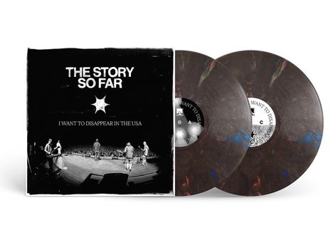 Cover mit Text: "The Story So Far", "I Want to Disappear in the USA", zeigt eine Band auf einer Bühne. Zwei Schallplatten.