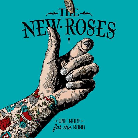 The New Roses: One More For The Road (Limited Edition), LP