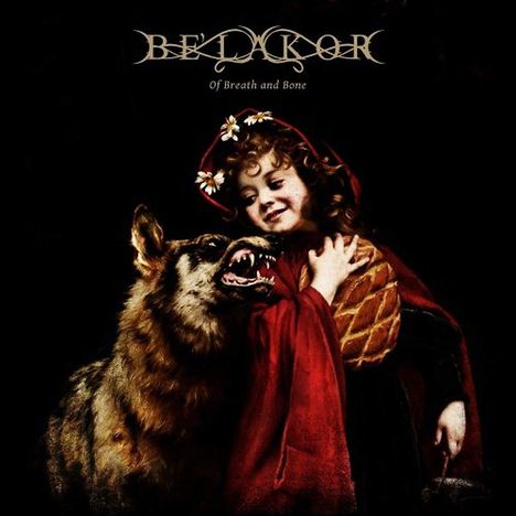 Be'Lakor: Of Breath And Bone (remastered) (Limited Edition), 2 LPs