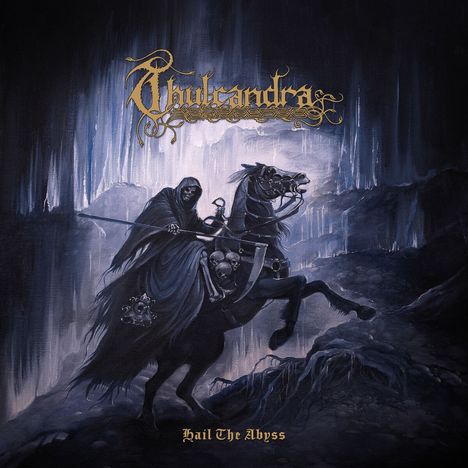 Thulcandra: Hail The Abyss, CD