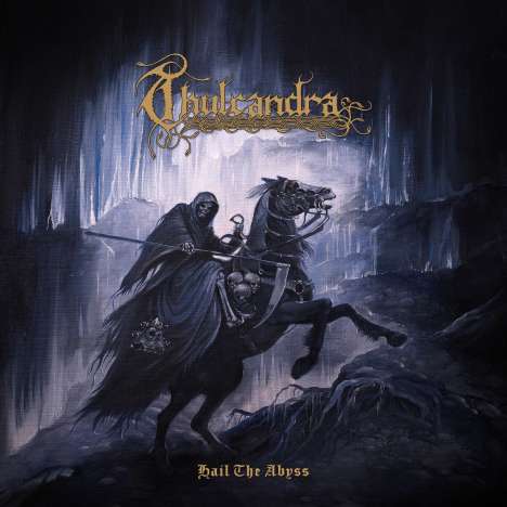 Thulcandra: Hail The Abyss, LP