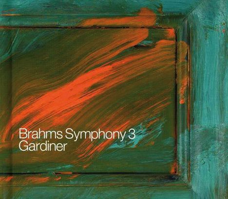 Johannes Brahms (1833-1897): Symphonie Nr.3, CD