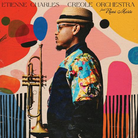 Etienne Charles (geb. 1983): Creole Orchestra, 2 LPs