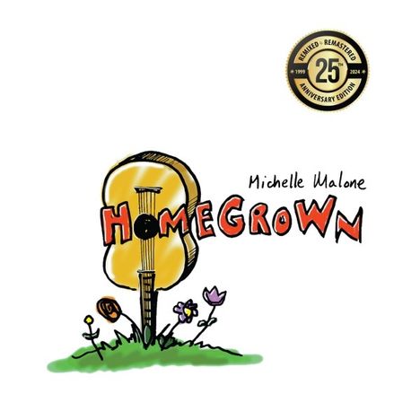 Michelle Malone: Home Grown, LP