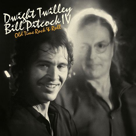 Dwight Twilley & Bill Pitcock IV: Old Time Rock & Roll, CD
