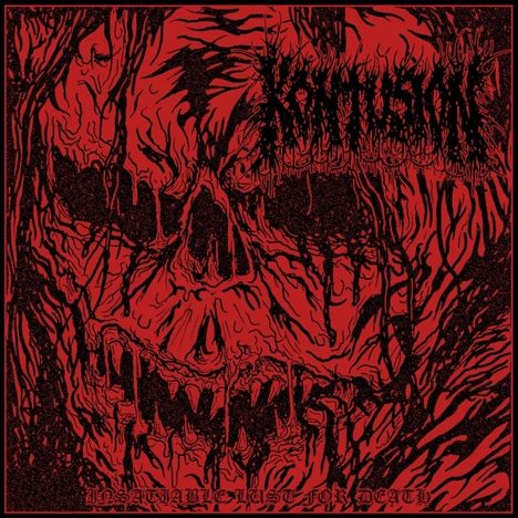 Kontusion: Insatiable Lust For Death, CD