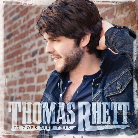 Thomas Rhett: It Goes Like This, CD