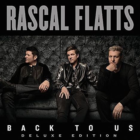 Rascal Flatts: Back To Us, CD