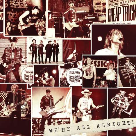 Cheap Trick: We're All Alright! (Deluxe-Edition), CD