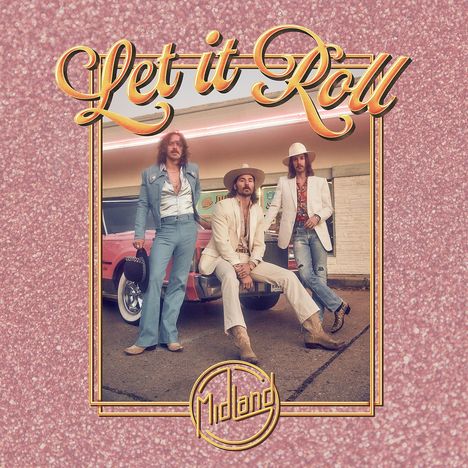 Midland: Let It Roll, 2 LPs