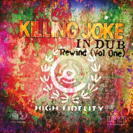 Killing Joke: In Dub - Rewind (remastered) (Limited Numbered Edition) (Yellow &amp; Green Vinyl), 2 LPs