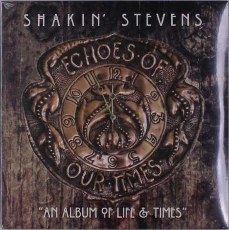 Shakin' Stevens: Echoes Of Our Times, LP
