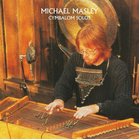 Michael Masley: Cymbalom Solos, LP