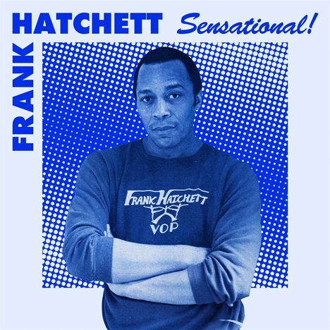 Frank Hatchett: Sensational, 2 LPs