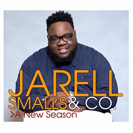 Jarell Smalls &amp; Co.: New Season, CD