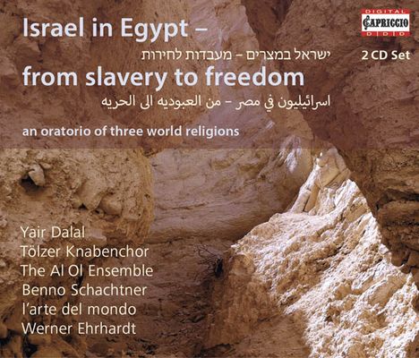 Israel in Egypt - From Slavery to Freedom (Ein Oratorium der drei Weltreligionen), 2 CDs