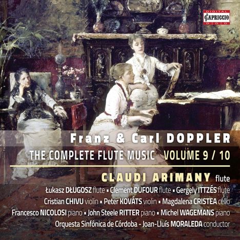 "Franz & Carl Doppler: The Complete Flute Music, Volume 9/10. Claudi Arimany, Flöte." Malerei: Drei Frauen im Salon.
