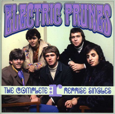 The Electric Prunes: Complete Reprise Singles, CD