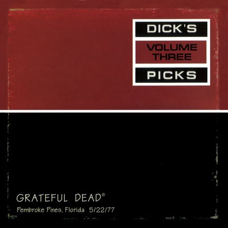 Grateful Dead: Dick's Picks Vol.3: Florida 1977, 2 CDs