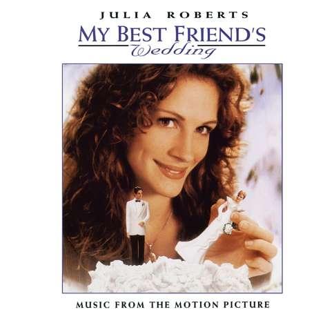 Filmmusik: My Best Friend's Wedding (Reissue) (Black/White Tuxedo Vinyl), LP