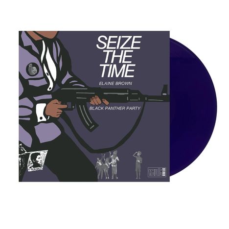 Elaine Brown &amp; Black Panther Party: Seize The Time (Limited Edition) (Deep Purple Vinyl), LP