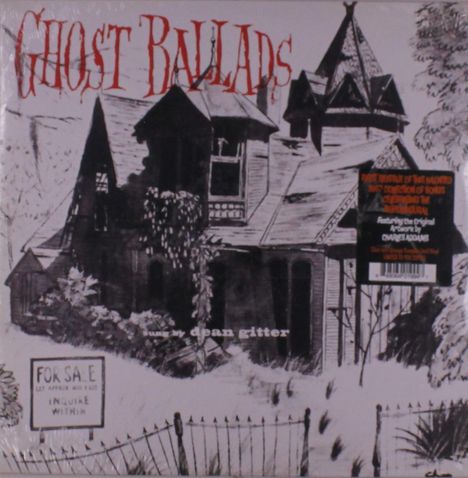 "Ghost Ballads" in roter Schrift, darunter eine alte Villa, schwarz-weiß, mit einem "For Sale" Schild im Garten.