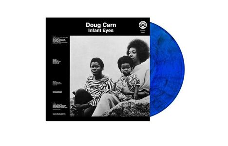 "Doug Carn, Infant Eyes" steht oben auf einem Albumcover. Drei Menschen sitzen zusammen, ein Kind in der Mitte. Vinyl ist marmoriert blau.