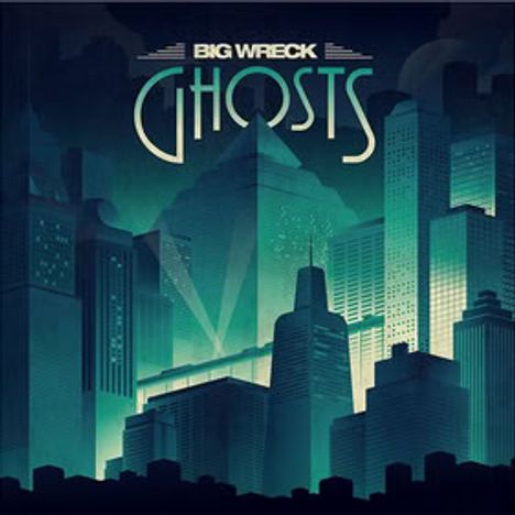 Text: "BIG WRECK GHOSTS". Illustration einer futuristischen Stadt mit hohen Gebäuden in blauen und grünen Tönen.