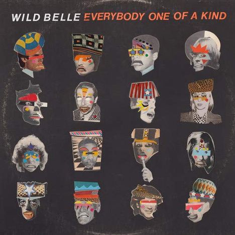 Wild Belle: Everybody One Of A Kind, LP