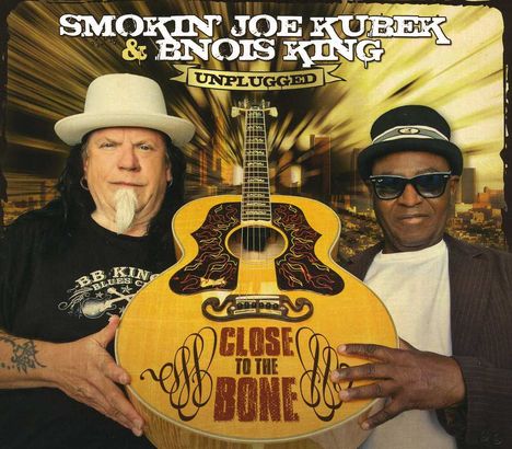 Smokin' Joe Kubek &amp; Bnois King: Close To The Bone, CD