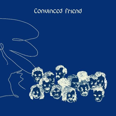 Convinced Friend: Convinced Friend, LP