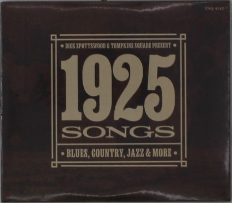 "1925 SONGS" begleitet von "BLUES, COUNTRY, JAZZ & MORE", umrahmt im Vintage-Stil.